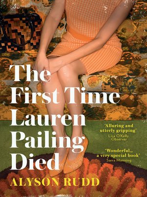 cover image of The First Time Lauren Pailing Died